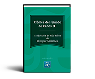 Crónica del reinado de Carlos IX